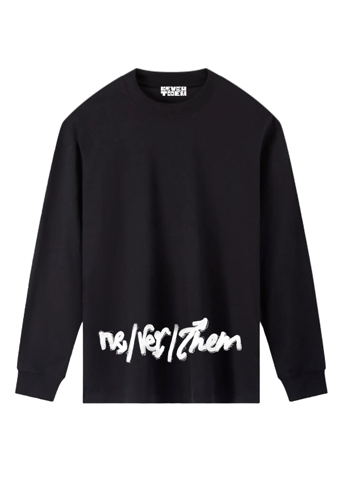 Pronoun Long Sleeve (ne/ver/them)